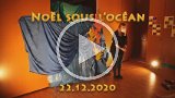 UnNoelSousLOcean-matin